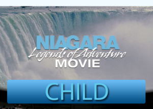 Niagara Legends of Adventure Child Ticket